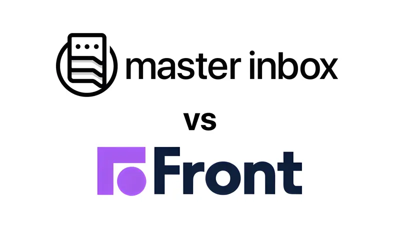 Master Inbox vs Front: Which one should you choose?