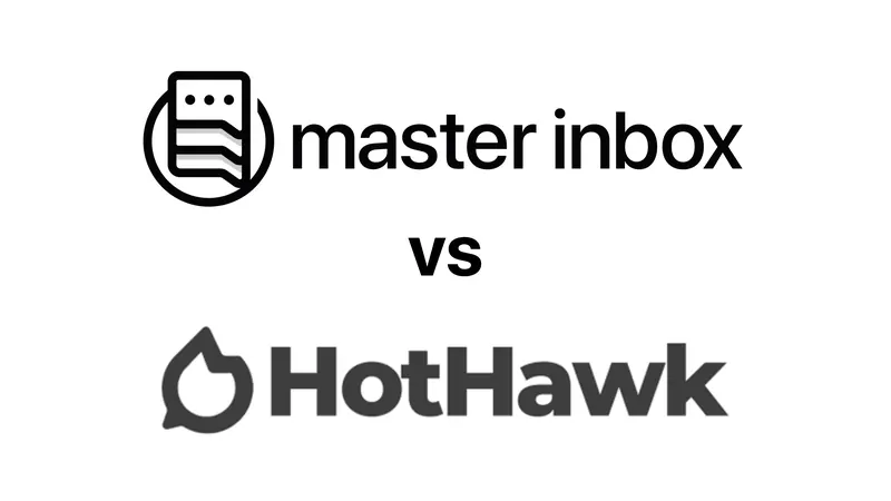 Master Inbox vs Hothawk: Which one should you choose?
